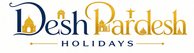 Desh Pardesh Holidays